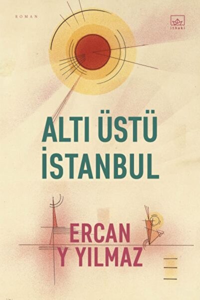 İthaki Yayınları Altı Üstü İstanbul