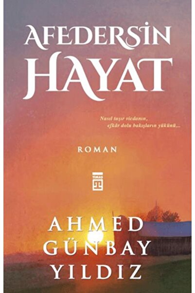 Timaş Yayınları Afedersin Hayat