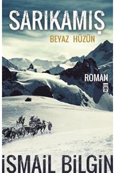 Timaş Yayınları Sarıkamış Beyaz Hüzün