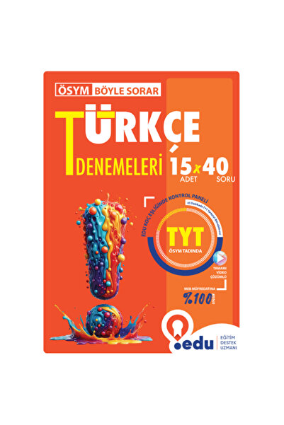 EDU YAYINLARI (EĞİTİM DESTEK UZMANI) Edu Yayınları ÖSYM Böyle Sorar TYT Türkç...