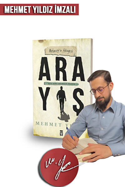 Timaş Yayınları Arayış & Mehmet'in Hikayesi - Mybedesten'e Özel MEHMET YILDIZ...