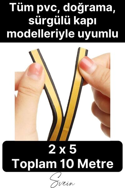 Svein Premium Kapı Pencere Soğuk Toz Geçirmez İzolasyon Fitili Kendinden Yapışkanlı Isı Yalıtım 2x5=10 mt