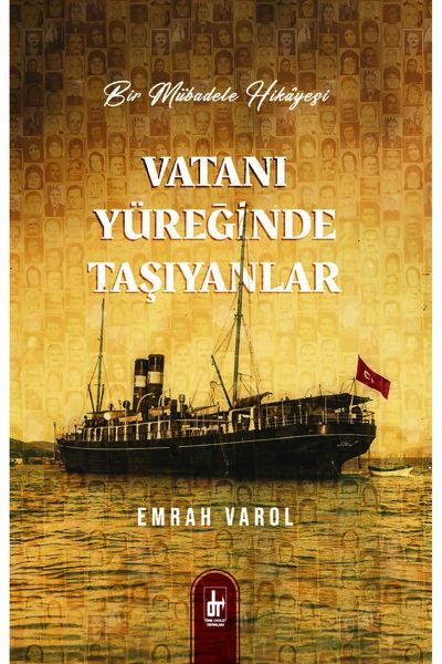 Vatanı Yüreğinde Taşıyanlar