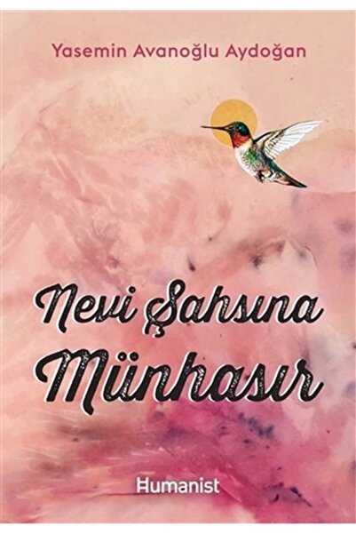 Hümanist Kitap Yayıncılık Nevi Şahsına Münhasır - Yasemin Avanoğlu Aydoğan