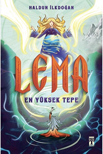 Genç Timaş Lema: En Yüksek Tepe