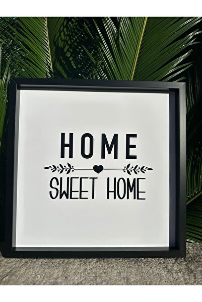 Senden Hediye Sweet Home Çerçeve 30x30