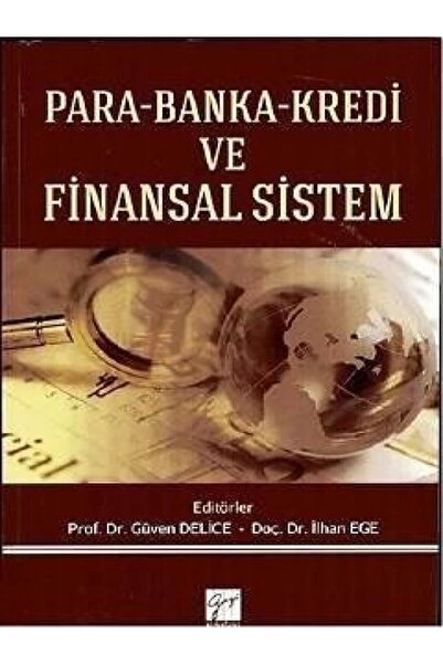 Genel Markalar Para Banka Kredi Ve Finansal Sistem Güven Delice İlhan Ege