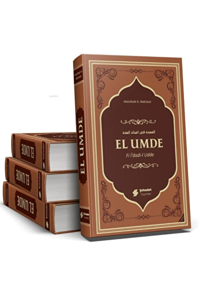 Şehadet Yayınları El Umde Fi İ'dadi-l Udde