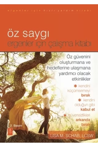 Nobel Akademik Yayıncılık Öz Saygı - Ergenler Için Çalışma Kitabı - The Self-...