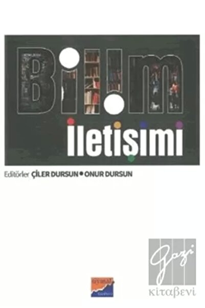 TÜRKİYE İŞ BANKASI KÜLTÜR YAYINLARI Bilim Iletişimi