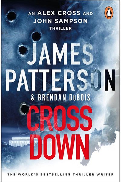 Penguin Books Alex Cross and John Sampson Thriller - Cross down