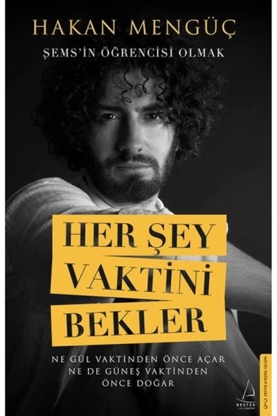 Destek Yayınları Her Şey Vaktini Bekler