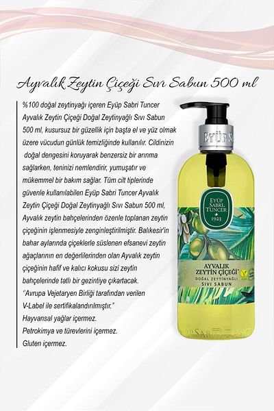 Eyüp Sabri Tuncer Ayvalık Olive Flower - Liquid Soap 500 Ml, Buy 5 and Rosie Cotton