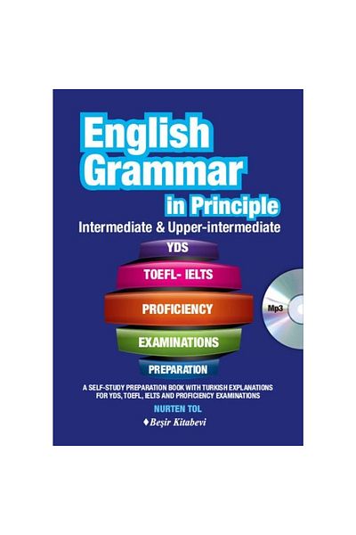 Beşir Kitabevi English Grammar in Principle English Grammar - With Intermediate & Upper Intermediate CD