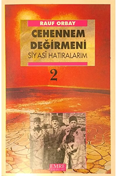 Emre Yayınları Cehennem Değirmeni 2 Rauf Orbay  (1993 BASIM)