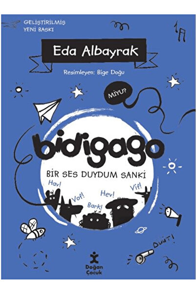 Doğan Çocuk Bidigago 5 Bi Ses Duydum Sanki / Eda Albayrak / Doğan Çocuk / 978...
