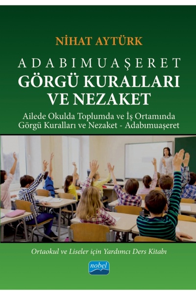 Nobel Akademik Yayıncılık Adabımuaşeret Görgü Kuralları ve Nezaket