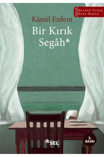Sel Yayınları Bir Kırık Segâh