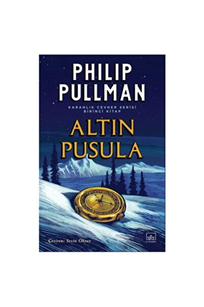 İthaki Yayınları Altın Pusula - Karanlık Cevher Serisi 1. Kitap