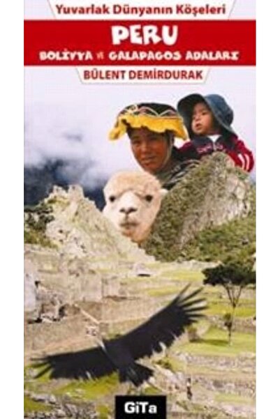 Gita Yayınları Peru Bolivya ve Galapagos Adaları