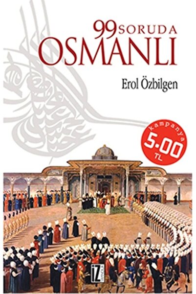 İz Yayıncılık 99 Soruda Osmanlı