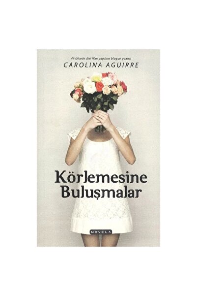 Novella Yayınları Körlemesine Buluşmalar