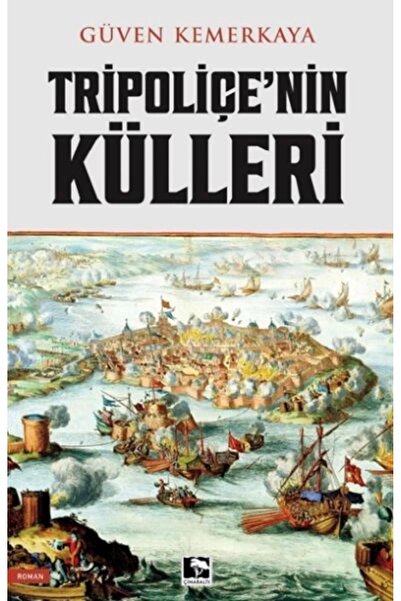 Çınaraltı Yayınları Tripoliçe'nin Külleri
