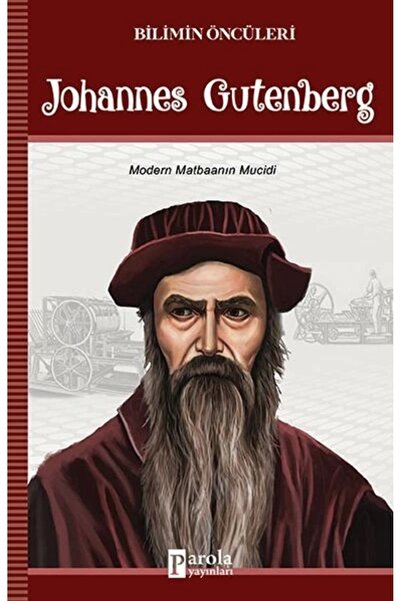 Parola Yayınları Johan Gutenberg