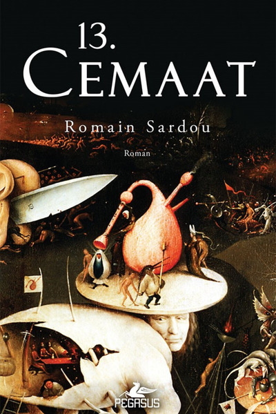 Pegasus Yayınları 13. Cemaat - Romain Sardou
