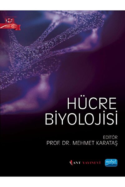 Nobel Akademik Yayıncılık Hücre Biyolojisi