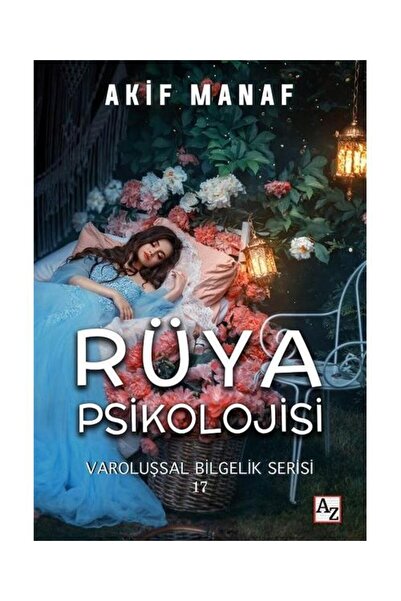 Az Kitap Rüya Psikolojisi Varoluşsal Bilgelik Serisi 17