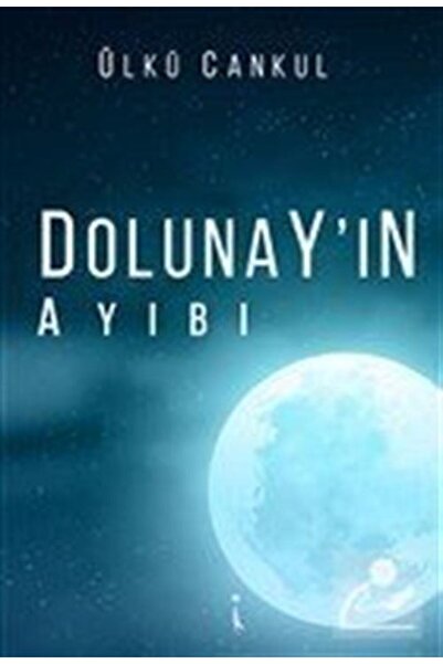 İkinci Adam Yayınları Dolunay'ın Ayıbı