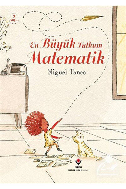 Tübitak Yayınları En Büyük Tutkum Matematik