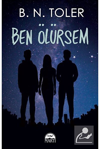Martı Yayınları Ben Ölürsem