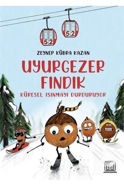 Anatolia Kitap Uyurgezer Fındık توقف الاحترار العالمي