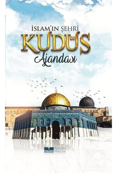 Siyer Yayınları İslam'ın Şehri Kudüs Ajandası (CİLTLİ)