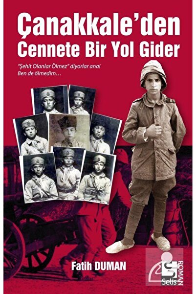 Selis Kitaplar Çanakkale'den Cennete Bir Yol Gider
