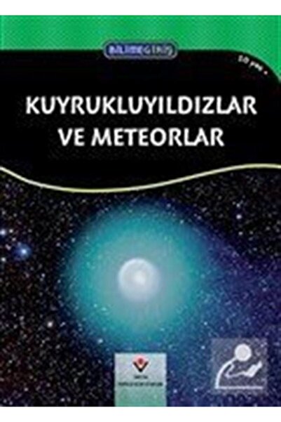 Tübitak Yayınları Bilime Giriş - Kuyrukluyıldızlar Ve Meteorlar