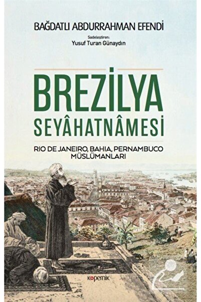 Brezilya Seyahatnamesi