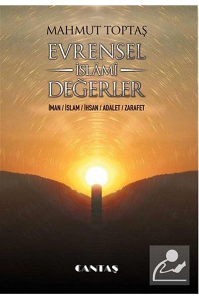 Cantaş Yayınları Universal Islamic Values & Iman-Islam-Ihsan-Adalet-Elegance