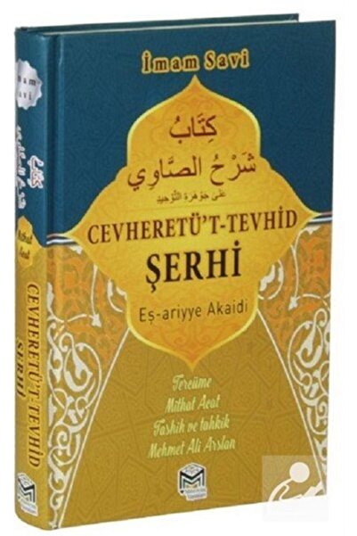 Genel Markalar Cevheretü’t Tevhid Şerhi Eş-ariyye Akaidi