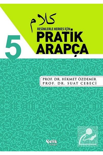Çelik Yayınevi Practical Arabic 5 for All with Pictures