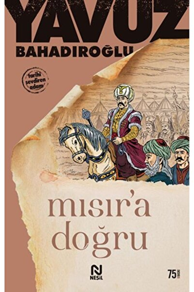 Nesil Yayınları Mısır’a Doğru