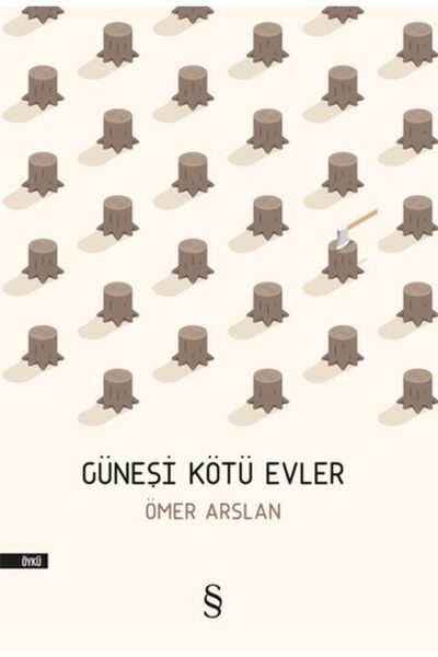 Everest Yayınları Güneşi Kötü Evler