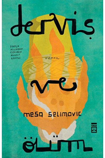 Timaş Yayınları Derviş ve Ölüm