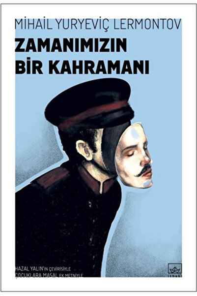 İthaki Yayınları Zamanımızın Bir Kahramanı