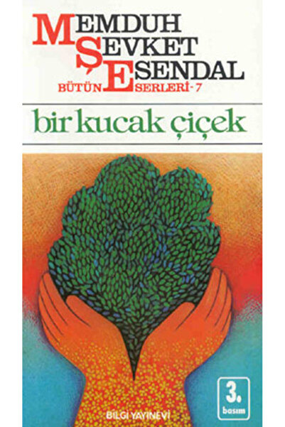 Bilgi Yayınevi Bir Kucak Çiçek