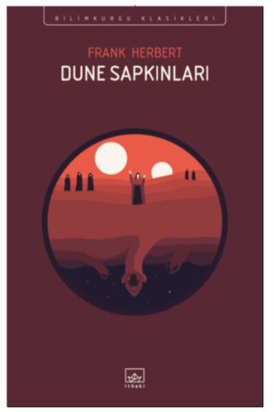 İthaki Yayınları Dune Sapkınları