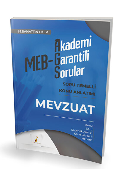 Pelikan Kitabevi MEB AGS Eğitimin Temelleri Türk Eğitim Sistemi ve Mevzuat Soru Temelli Konu Anlatımı Seti