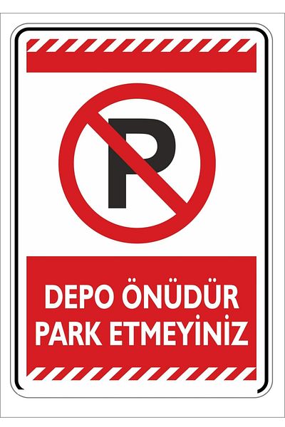 sıradışıhediyem Metal Warehouse Is the Front Do Not Park. 20X30 cm (Metal with Double-Sided Tape on the Back)
